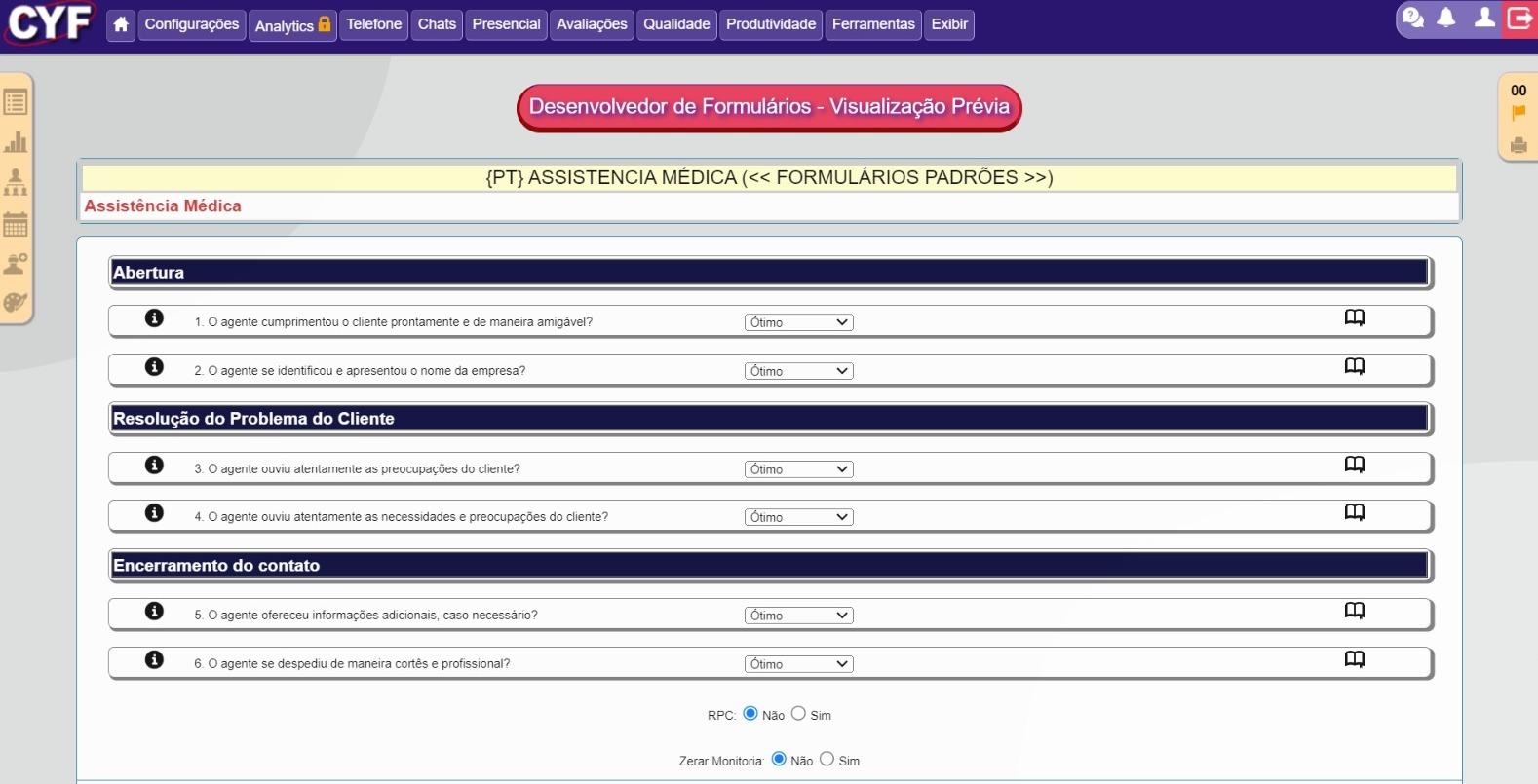 Formulário de Monitoria de Qualidade para Assistência Médica